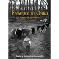 Presence in Chaos: 365 Mindful Moments - Paperback