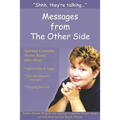 "Shh, They're Talking...": Messages from The Other Side - Paperback | Books | Wiccan Center