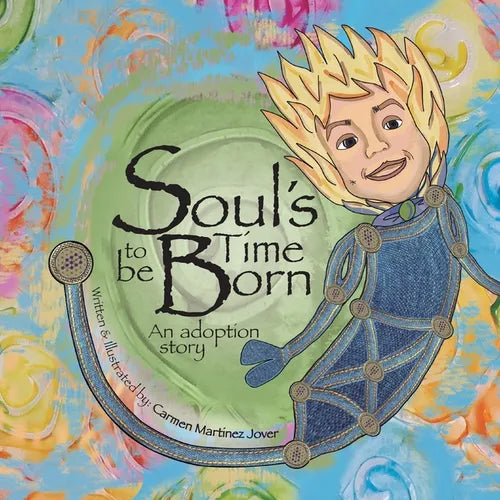 Soul's Time to be Born, an adoption story for boys - Paperback | Books | Wiccan Center