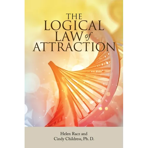The Logical Law of Attraction - Paperback | Books | Wiccan Center