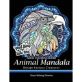Adult Coloring Book: Design Fantasy Creatures Eagle, Lion, Tiger, Rabbit, Bird and Etc. - Paperback | Books | Wiccan Center