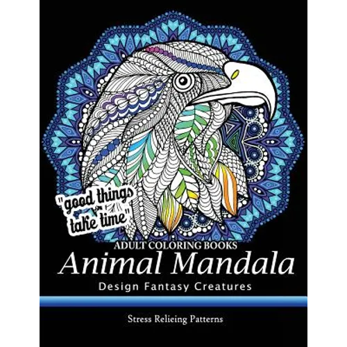 Adult Coloring Book: Design Fantasy Creatures Eagle, Lion, Tiger, Rabbit, Bird and Etc. - Paperback | Books | Wiccan Center