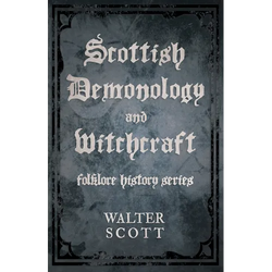 Scottish Demonology and Witchcraft (Folklore History Series) - Hardcover | Books | Wiccan Center