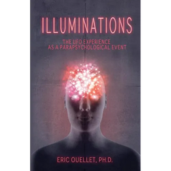 Illuminations: The UFO Experience as a Parapsychological Event - Paperback | Books | Wiccan Center
