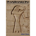 Pharmakon - Drugs and the Imagination - Paperback | Books | Wiccan Center