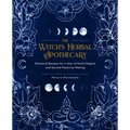 The Witch's Herbal Apothecary: Rituals & Recipes for a Year of Earth Magick and Sacred Medicine Making - Paperback | Books | Wiccan Center