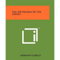 The 360 Degrees Of The Zodiac - Paperback | Books | Wiccan Center