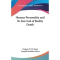 Human Personality and Its Survival of Bodily Death - Hardcover | Books | Wiccan Center