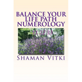 Balance Your Life Path Numerology - Paperback | Books | Wiccan Center
