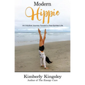 Modern Hippie: An Intuitive Journey Toward a Free-Spirited Life - Paperback | Books | Wiccan Center