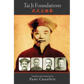 Tai Ji Foundations - Paperback | Books | Wiccan Center