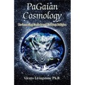 PaGaian Cosmology: Re-inventing Earth-based Goddess Religion - Paperback | Books | Wiccan Center
