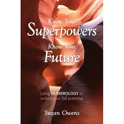 Know Your Superpowers, Know Your Future - Paperback | Books | Wiccan Center