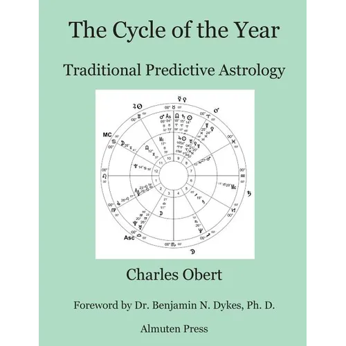 The Cycle of the Year: Traditional Predictive Astrology - Paperback | Books | Wiccan Center