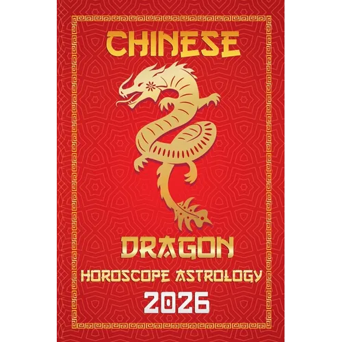 Dragon Chinese Horoscope 2026 - Paperback | Books | Wiccan Center