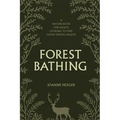 Forest Bathing: A Nature Book for Adults to Help You Find Good Mental Health - Paperback | Books | Wiccan Center
