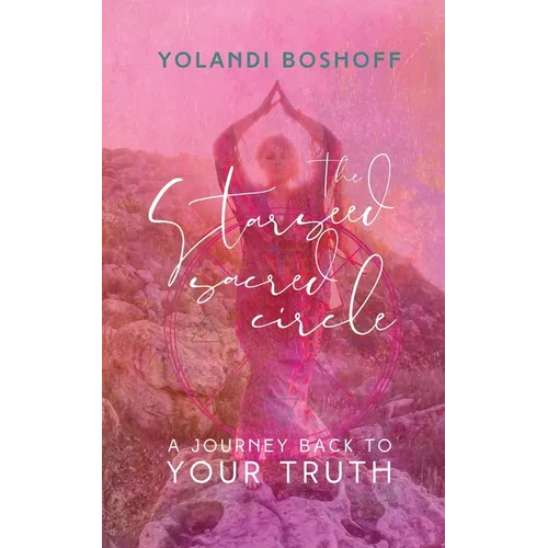 The Starseed Sacred Circle - Paperback | Books | Wiccan Center