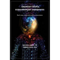 Ordinary People, Extraordinary Experiences: Real cases of transformative phenomena - Paperback | Books | Wiccan Center