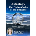 Astrology - The Divine Order of the Universe: Houses, Numbers, Signs and Planets - Paperback | Books | Wiccan Center