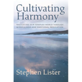 Cultivating Harmony: Navigating Our Complex World Through Mindfulness and Emotional Regulation - Paperback | Books | Wiccan Center
