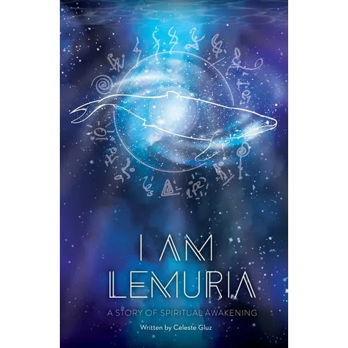 I AM Lemuria: A Story of Spiritual Awakening - Paperback | Books | Wiccan Center