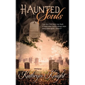 Haunted Souls - Paperback | Books | Wiccan Center