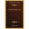 Nature's Mystic Clue - Paperback