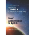 An Introduction to Jyotish: A Journey into the World of Jyotish - Paperback | Books | Wiccan Center