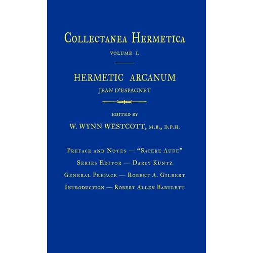 Hermetic Arcanum: Collectanea Hermetica Volume 1 - Hardcover | Books | Wiccan Center