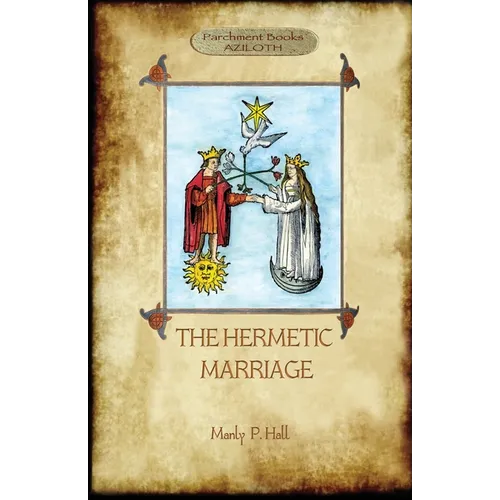 The Hermetic Marriage - Paperback | Books | Wiccan Center