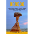 Hoodoo: The Complete Guide to Working Conjure (Working Magic Spells in Rootwork and Conjure With Roots) - Paperback | Books | Wiccan Center