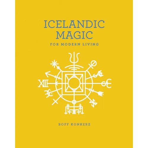 Icelandic Magic for Modern Living
