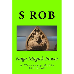 Naga Magick Power - Paperback | Books | Wiccan Center