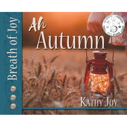 Breath of Joy!: Ah, Autumn - Hardcover | Books | Wiccan Center