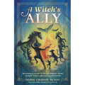 A Witch's Ally: Building a Magical Relationship with Animal Familiars & Companions - Paperback | Books | Wiccan Center
