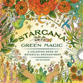 Starcana: Green Magic: A Coloring Book of Botanical Enchantment - Paperback