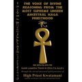 The Voice of Divine Reasoning from the Most Supreme Unseen Ancestral Naga Priesthood: for Initiates into the Sacred Ancestral Temple of KWA TA MAN I - Paperback | Books | Wiccan Center