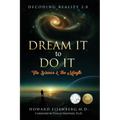 Dream It to Do It: The Science & the Magic - Paperback | Books | Wiccan Center