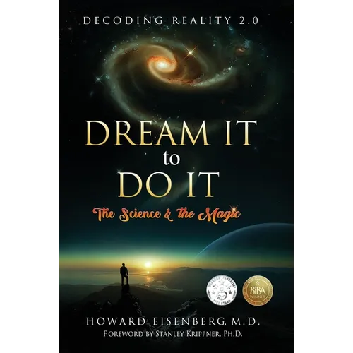 Dream It to Do It: The Science & the Magic - Paperback | Books | Wiccan Center