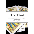 The Tarot: Its Occult Significance, Use in Fortune-Telling, and Method of Play, Etc. - Paperback | Books | Wiccan Center