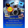The UFO Repeaters - Seeing Is Believing - The Camera Doesn't Lie - Paperback | Books | Wiccan Center