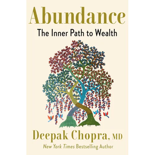 Abundance: The Inner Path to Wealth - Hardcover