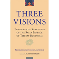 Three Visions: Fundamental Teachings of the Sakya Lineage of Tibetan Buddhism - Paperback | Books | Wiccan Center