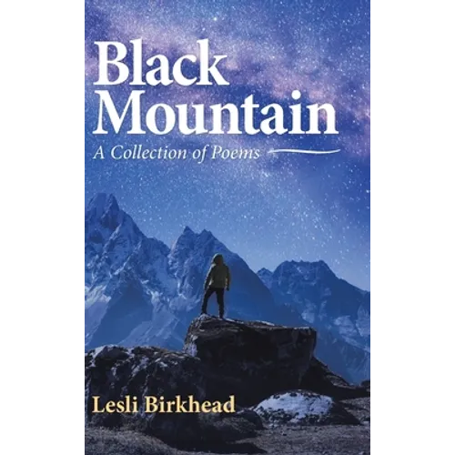 Black Mountain: A Collection of Poems - Hardcover | Books | Wiccan Center