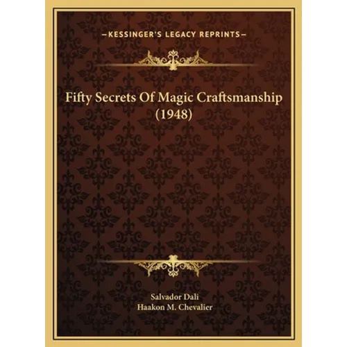 Fifty Secrets Of Magic Craftsmanship (1948) - Hardcover | Books | Wiccan Center