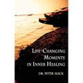 Life Changing Moments in Inner Healing - Paperback | Books | Wiccan Center