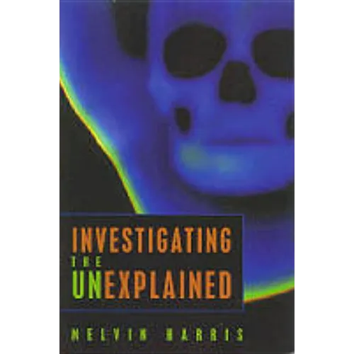 Investigating the Unexplained - Paperback | Books | Wiccan Center