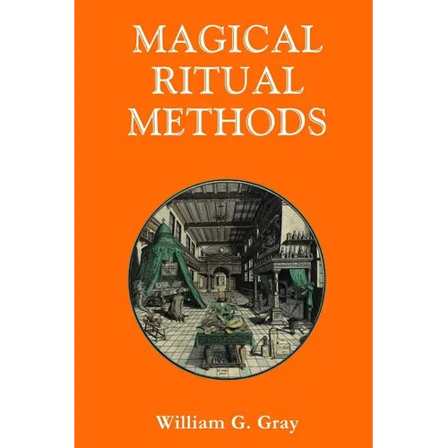 Magical Ritual Methods - Paperback | Books | Wiccan Center