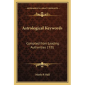 Astrological Keywords: Compiled from Leading Authorities 1931 - Paperback | Books | Wiccan Center