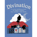 Divination: A Little Introduction to Tarot, Runes, Tea Leaves, and More - Hardcover | Books | Wiccan Center